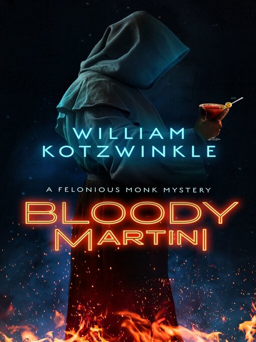 Title details for Bloody Martini by William Kotzwinkle - Available